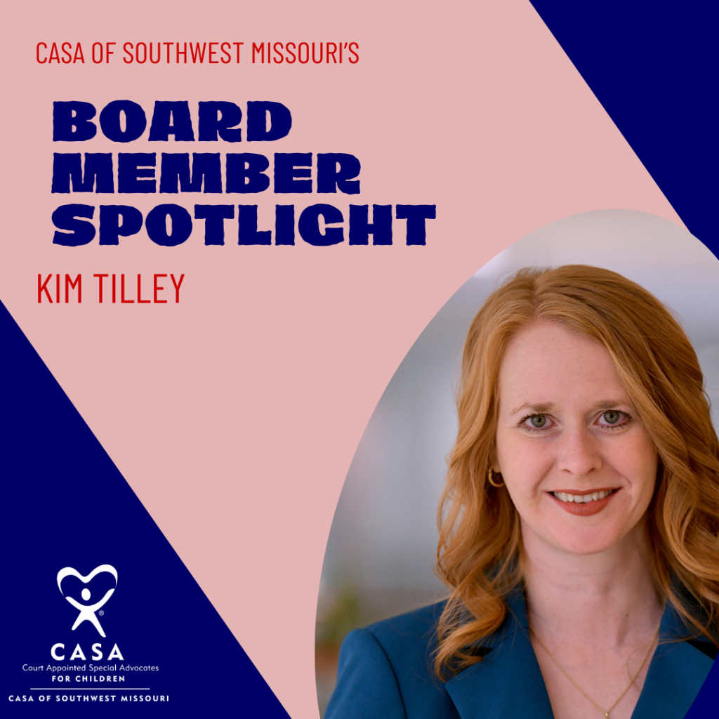 Kim Tilley CASA of Southwest Missouri Board Member